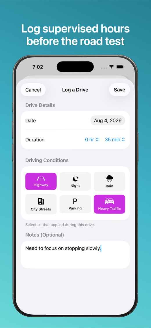 Logging a supervised drive with date, duration, and conditions such as highway and heavy traffic